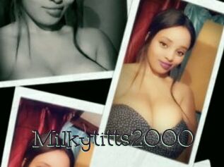 Milkytitts2000