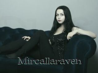 Mircallaraven