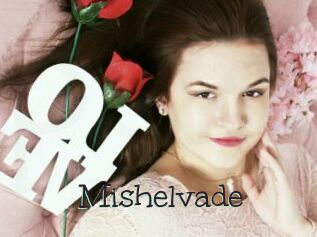 Mishelvade