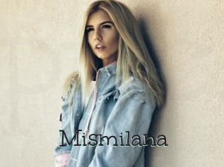 Mismilana