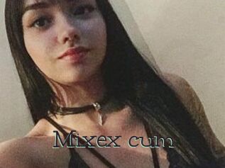 Mixex_cum