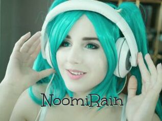 NoomiRain