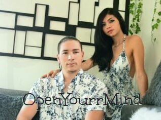 OpenYourrMind