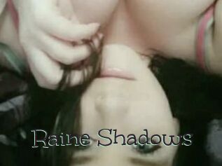 Raine_Shadows