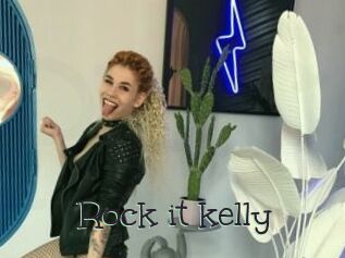 Rock_it_kelly