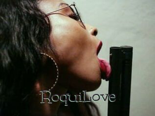 RoquiLove