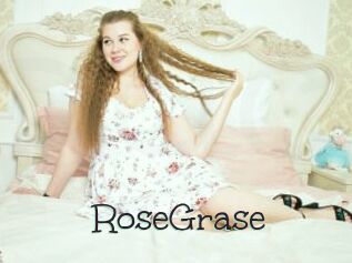 RoseGrase