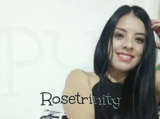 Rosetrinity