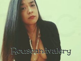 Rouseandvalery