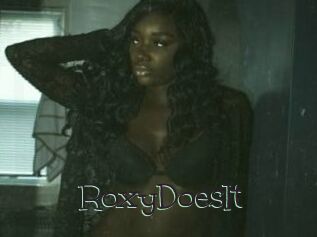 RoxyDoesIt