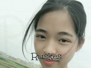 Ruskes