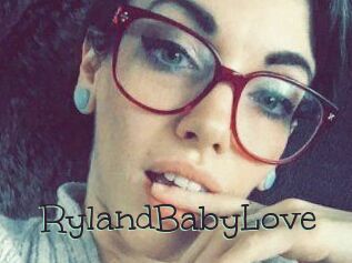 RylandBabyLove