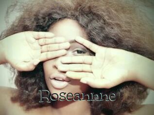 Roseannne