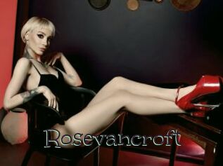 Rosevancroft