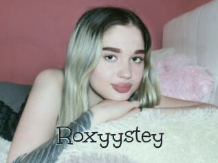 Roxyystey