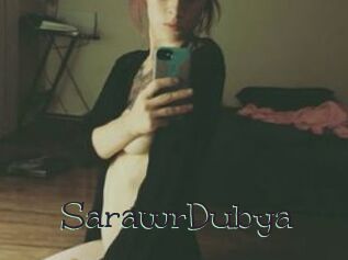 SarawrDubya