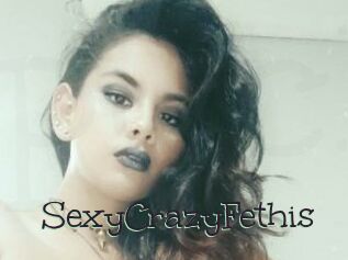 SexyCrazyFethis