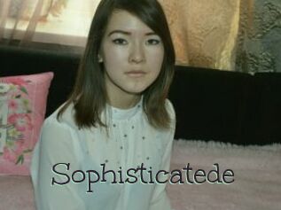 Sophisticatede