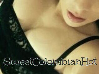 Sweet_ColombianHot