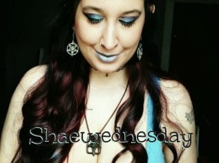 Shaewednesday