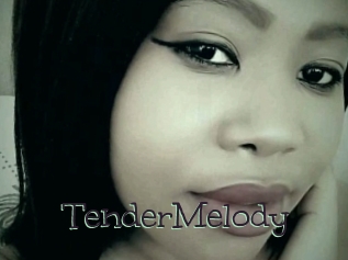 TenderMelody