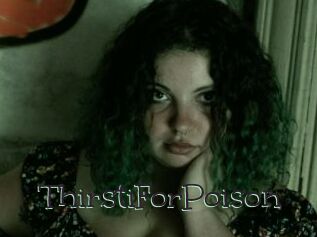 ThirstiForPoison