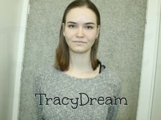 TracyDream