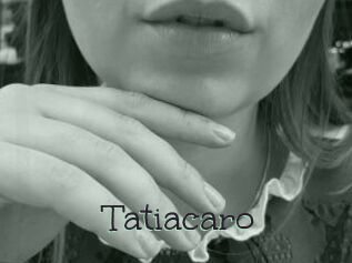 Tatiacaro