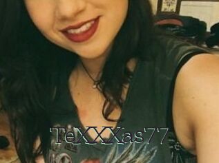 TeXXXas77