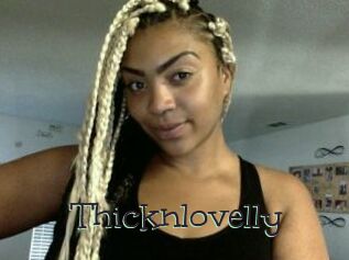 Thicknlovelly