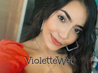 VioletteWet