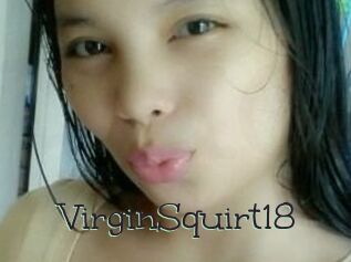 VirginSquirt18