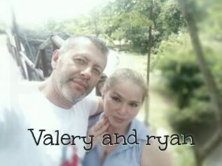 Valery_and_ryan