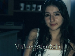 Valeryswitch