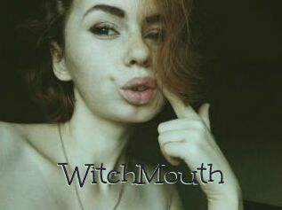 WitchMouth