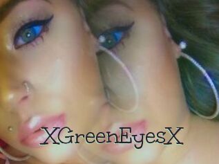 XGreenEyesX