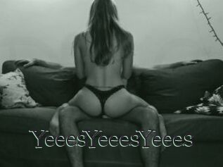 YeeesYeeesYeees