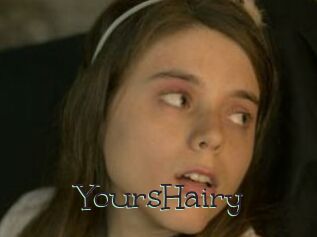 YoursHairy
